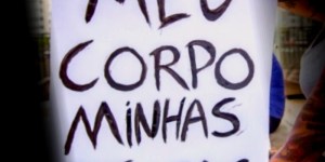 4 Questões sobre o aborto – Parte 4 (Final): “Aqui mando eu”