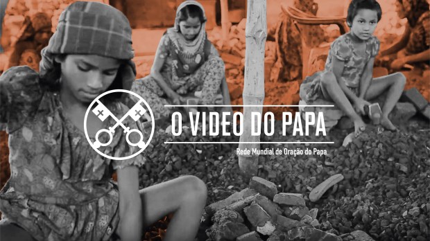 Official Image – TPV 2 2019 – 4 PT – O Video do Papa – Tráfico de pessoas